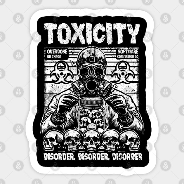 TOXICITY Sticker by artslaves